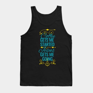 Coffee And Jesus Funny Saying Christian Fun Tank Top